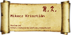 Mikecz Krisztián névjegykártya